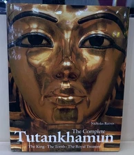 Complete Tutankhamun: The King, the Tomb, the Royal Treasure