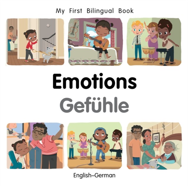 My First Bilingual BookEmotions (EnglishGerman) by Patricia Billings
