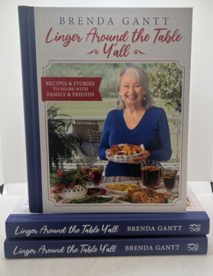 Brenda Gantt   Linger Around the Table Y'all  HARDCOVER NEW  In Box Never Opened