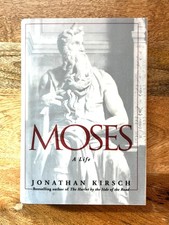 Moses: A Life By Jonathan Kirsch Hardcover Vintage Book