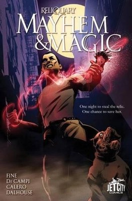 Sarah Fine Alex de Campi Mayhem and Magic (Paperback) Reliquary (UK IMPORT)
