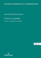 Susana RodríGuez Rosique | El Futuro En EspañOl | Buch | Spanisch (2019)