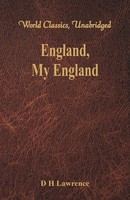 D H Lawrence | England, My England (World Classics, Unabridged) | Taschenbuch