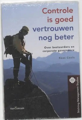 Controle is goed, vertrouwen nog beter: over bestuurderes en corporate governanc