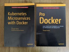 Apress KUBERNETES MICROSERVICES WITH DOCKER + PRO DOCKER books by Deepak Vohra
