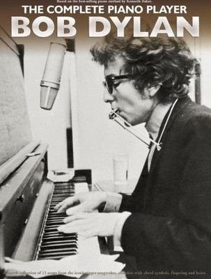 Bob Dylan - The Complete Piano Player | Arrangments for Easy to Intermediate...