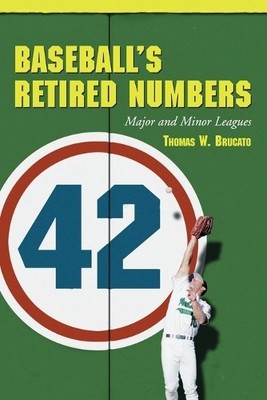Thomas W. Brucato Baseball's Retired Numbers (Taschenbuch)