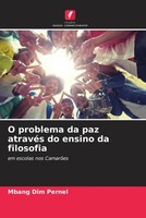 Mbang Dim Pernel | O Problema Da Paz AtravéS Do Ensino Da Filosofia | Buch