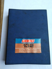 FIAT 132 CATALOGO RICAMBI ORIGINALE EDIZIONE 05/1972  VEDERE DESCRIZ.      (525)