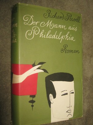 Der Mann aus Philadephia: Roman by Richaard Powell German Text 1960