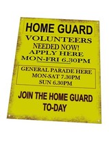 WW2 Home Guard Recruitment Vintage Style Metal Sign WW2 Home Front Metal Sign