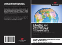 Education And Gamification In Environmental Transformation Moura (U. A.) Buch
