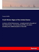 Francis Wolle | Fresh-Water Algae Of The United States | Taschenbuch | Englisch