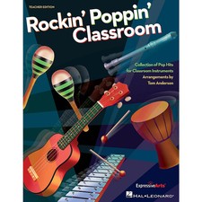 Hal Leonard Rockin' Poppin' Classroom TEACHER Arranged by Tom Anderson