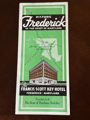 Historic Frederick Maryland FRANCIS SCOTT KEY HOTEL Vintage Advertising