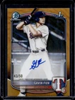 2025 Bowman Draft Gavin Fien Chrome Auto Gold Wave Refractor 1st #/50 Rangers