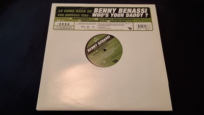 Benny Benassi: Who's Your Daddy? 12'' Vinyl