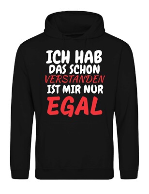 Herren Hoodie IST MIR EGAL Lustig Spruch Statement Fun-Print Pullover  Geschenk