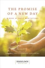 The Promise of a New Day: A Book of Daily Meditations (Meditation Series) - GOOD