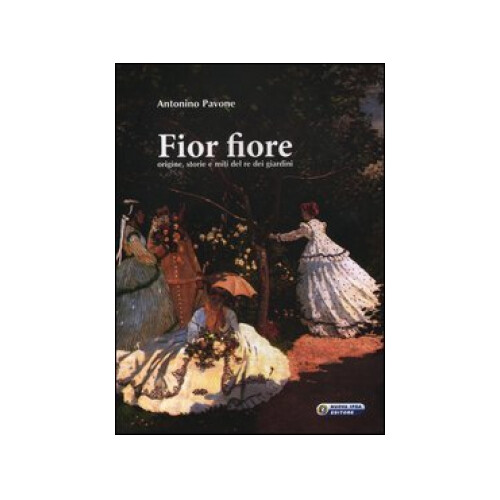 Libri Antonino Pavone - Fior Fiore. Origine, Storie E Miti Del Re Dei Giardini - Immagine 4