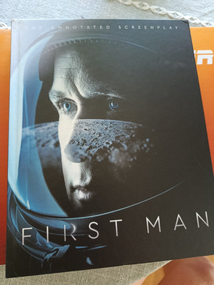 First Man The Annotated Screenplay