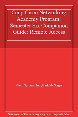 Ccnp Cisco Networking Academy Program: Semester Six Companion Gu