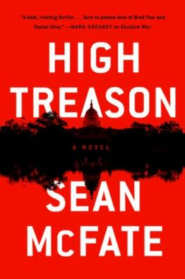 High Treason : A Novel by Sean McFate (2020, Hardcover)