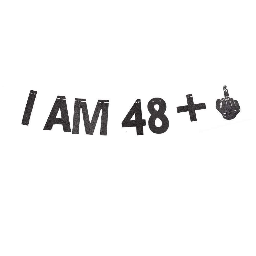 I AM 48+1 Banner 49th Birthday Party Sign Funny/Gag 49th Bday Party Decoratio...