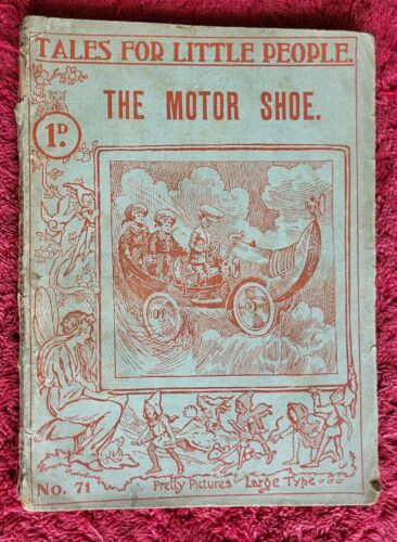 The Motor Shoe TALES FOR LITTLE PEOPLE 1907 ALDINE PUB Vintage Story Book - 第 1/4 張圖片