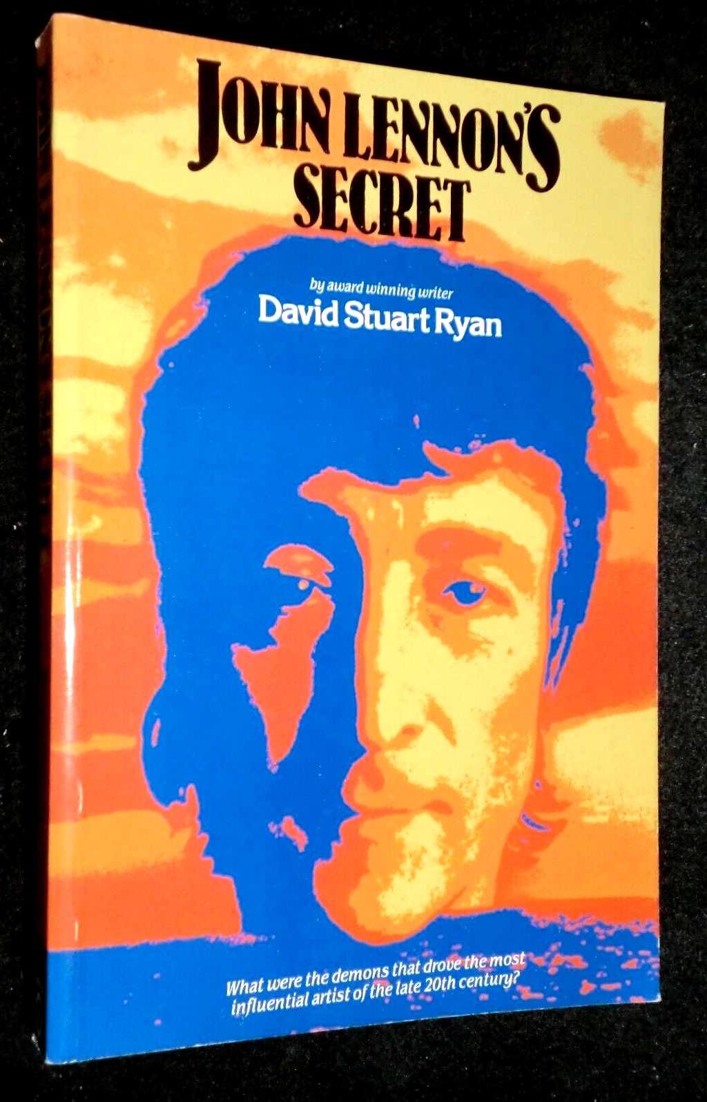 John Lennon's Secret by David Stuart Ryan (1982-1st) Beatles, Yoko Ono, PB Biog