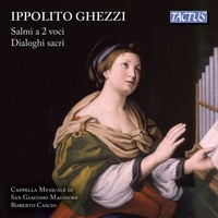 Audio Cd - Ippolito Ghezzi - Salmi A 2 Voci / Dialoghi Sacri (2 Cd) - Tactus -D