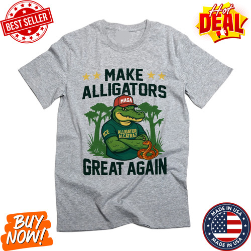 Make Alligators Great Again T-Shirt, Funny Alligator Alcatraz Parody Tee, Gator!