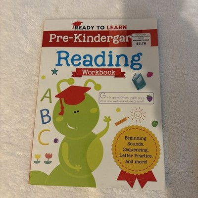 Ready to Learn: Pre-Kindergarten Reading Workbook: Beginning Sounds,...