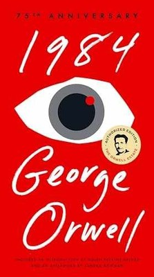 1984: 75th Anniversary - Paperback, by Orwell George - Very Good