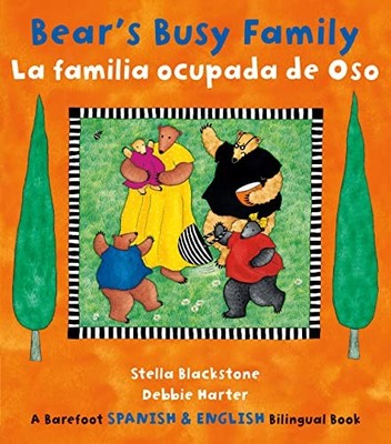 Bear's Busy Family / La familia ocu..., Blackstone, Ste