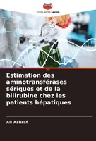 Estimation Des AminotransféRases SéRiques Et De La Bilirubine Chez Les Patients