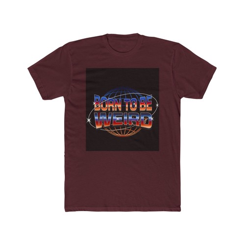 Born to Be Weird Unisex Cotton, Fun Graphic T-Shirt for Unconventional Souls, - Picture 92 of 94
