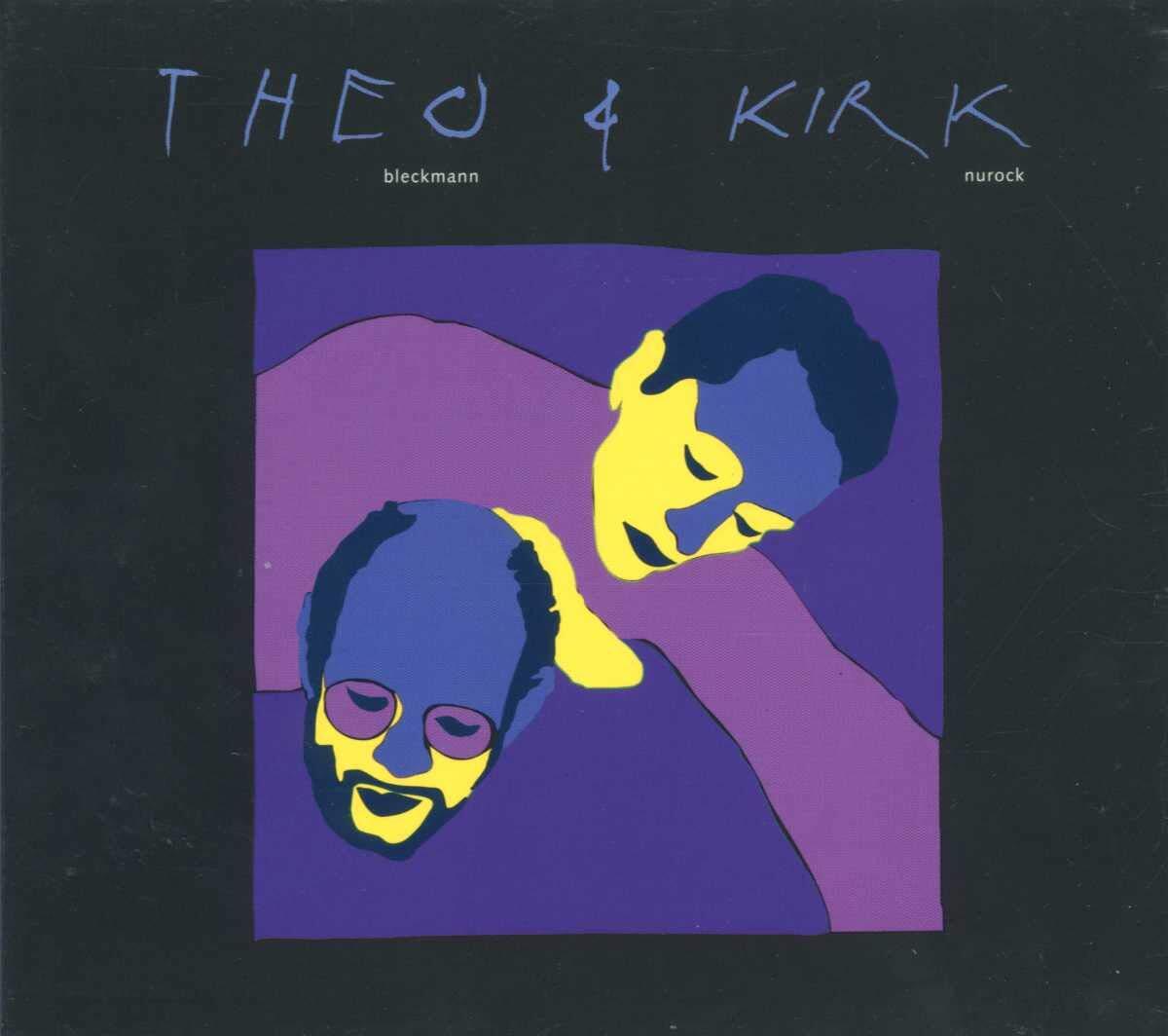 Blackmann/Nurock Theo & Kirk (CD)