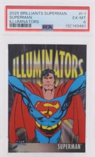 2025 FLEER BRILLIANTS SUPERMAN ILLUMINATORS SUPERMAN #i-1 PSA 6