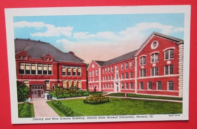 Normal Library Il Library and Science Building Normal IL Unposted Curteich Pre Linen ...
