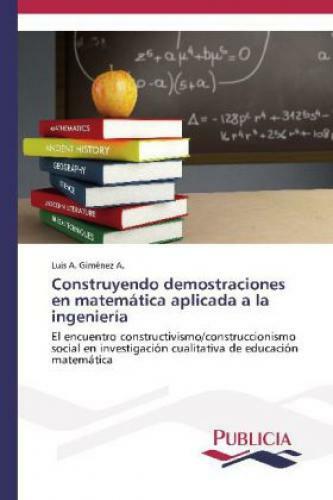 Thumbnail - Construyendo Demostraciones En Matemática Aplicada A La Ingeniería El