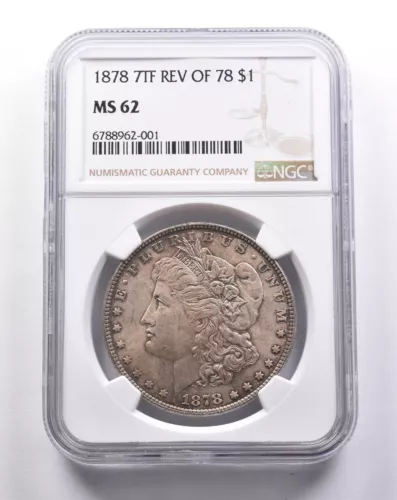 MS62 1878 7TF REV Of 78 Morgan Silver Dollar NGC *3222