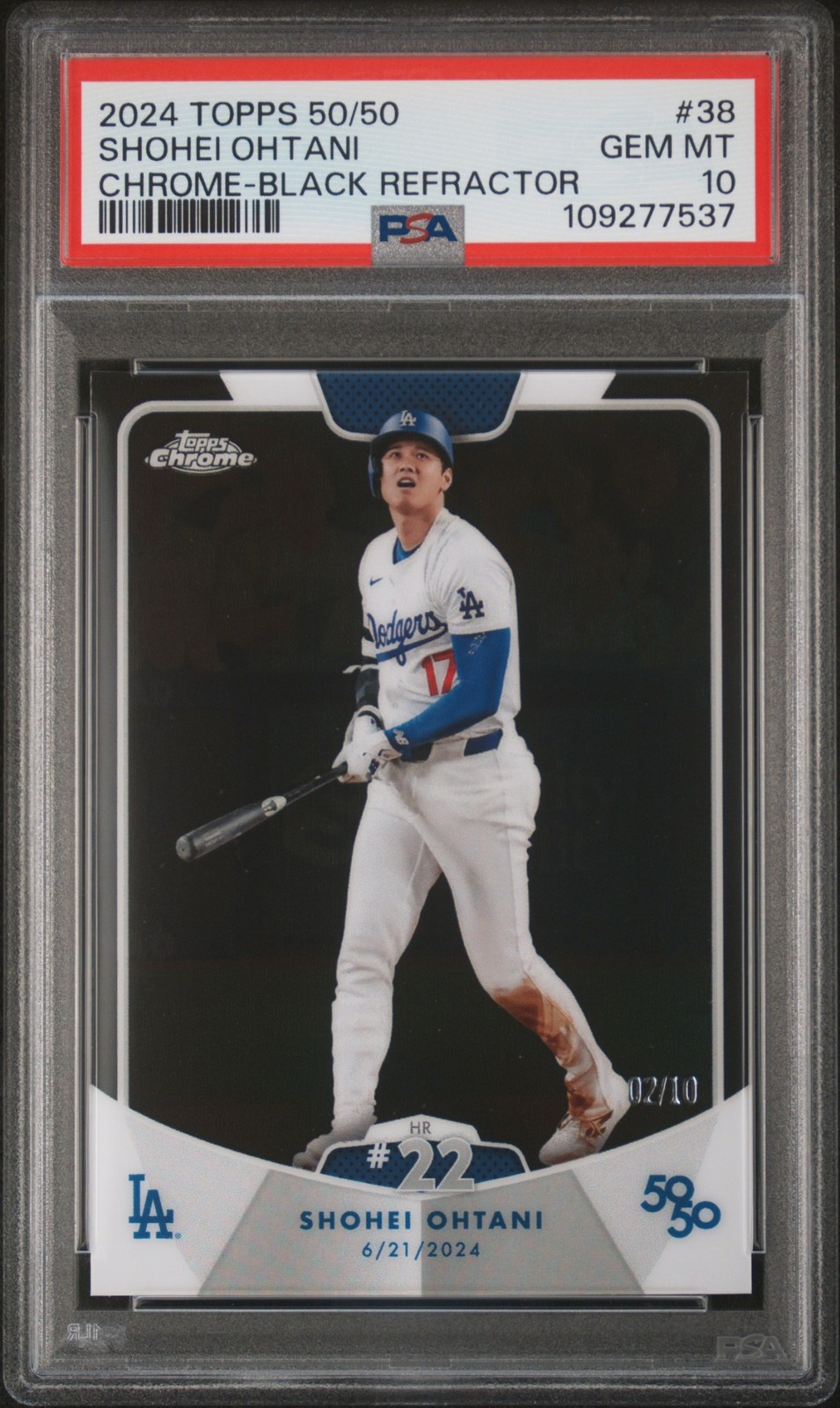 SHOHEI OHTANI PSA 10 2024 TOPPS 50/50 #38 CHROME BLACK REFRACTOR HR #22 GEM 2/10