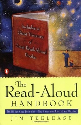 The Read-Aloud Handbook, Jim Trelease