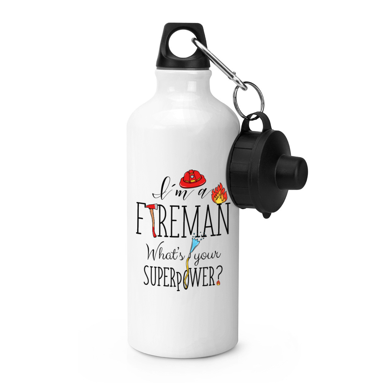 I'm A Fireman What's Your Superpower Sports Bottle Drinks Camping Firefighter