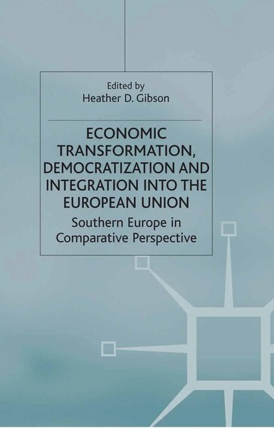 H. Gibson | Economic Transformation, Democratization And Integration Into The...-image