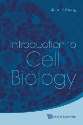 John K Young Introduction To Cell Biology (Taschenbuch)