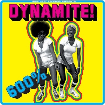 Various Artists 600% DYNAMITE!: Ska, Soul, Rocksteady, Funk and D (Schallplatte)