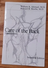 Care Of The Back Third Edition By William Ishmael (PB 1985)  Industrial Edition