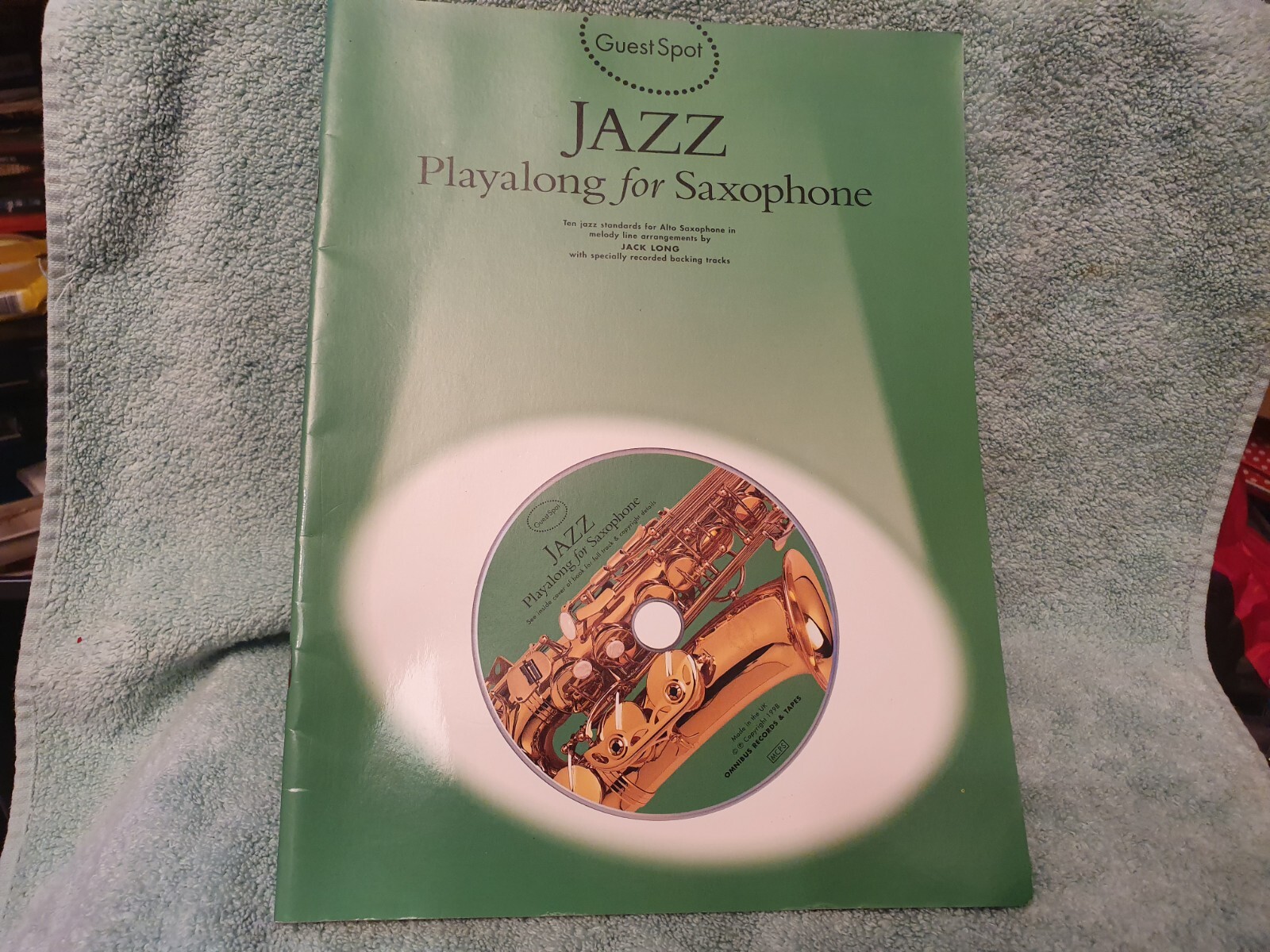 Guest Spot JAZZ PLAYALONG FOR SAXOPHONE With CD